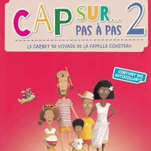 CAP SUR 2 PAS À PAS A.A A1.2 (LIVRE DE L´ÉLÈVE + CAHIER D´ACTIVITÉS)