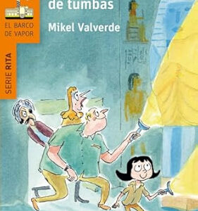 RITA Y LOS LADRONES DE TUMBAS ED. SM