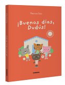 Buenos Dias Dudús