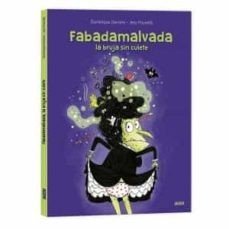 La Bruja sin Culete Fabadamalvada
