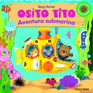 Osito Tito Aventura Submarina