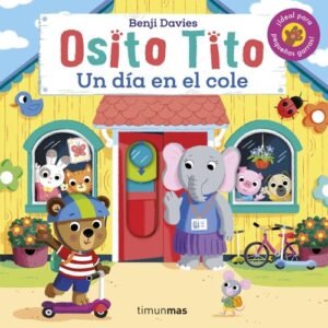 Osito Tito un Dia en el Cole