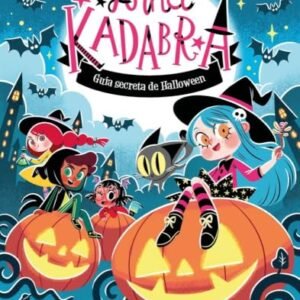 Anna Kadabra Guia Secreta de Halloween