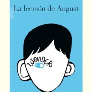 Wonder: La lección de August