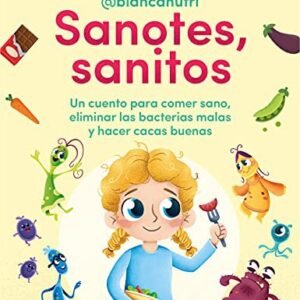 Sanotes, Sanitos