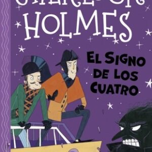 Sherlock Holmes. el Signo de los Cuatro