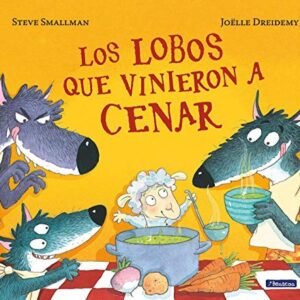 Los Lobos que Vinieron a Cenar