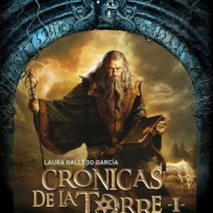 Crónicas de la torre 1 (El valle de los lobos)
