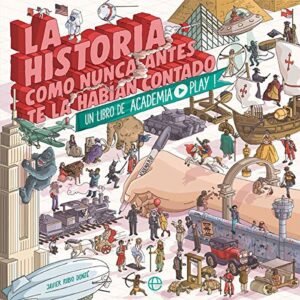 Historia Como Nunca Antes Te la Habian Contado,la
