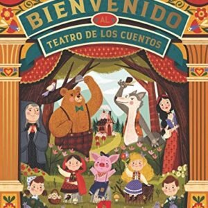 Bienbenidos al Teatro de los Cuentos