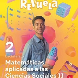 2° Bachillerato Matemáticas Ciencias Sociales II. Revuela