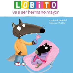 Lobito Va a Ser Hermano Mayor
